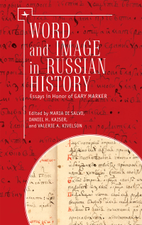 Imagen de portada: Word and Image in Russian History 9781618118325