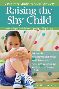 Imagen de portada: Raising the Shy Child 9781618213983
