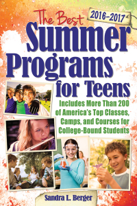 صورة الغلاف: The Best Summer Programs for Teens 3rd edition 9781618214645