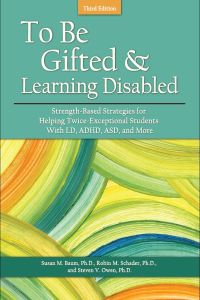 Cover image: To Be Gifted and Learning Disabled 3rd edition 9781618216441