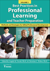 Cover image: Best Practices in Professional Learning and Teacher Preparation in Gifted Education (Vol. 1) 9781618217721