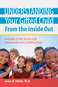 Omslagafbeelding: Understanding Your Gifted Child From the Inside Out 9781618218087