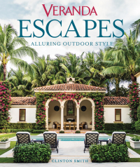 Cover image: Veranda Escapes: Alluring Outdoor Style 9781618372741