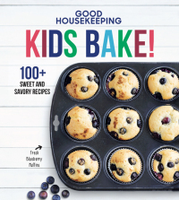 Cover image: Good Housekeeping Kids Bake! 9781618372697