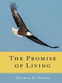 Omslagafbeelding: The Promise of Living 9781618520524