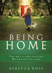 Imagen de portada: Being Home 9781618520982