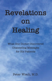 Omslagafbeelding: Revelations on Healing 9781618521309