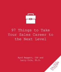 Cover image: 97 Things to Take Your Sales Career to the Next Level 9781596527492