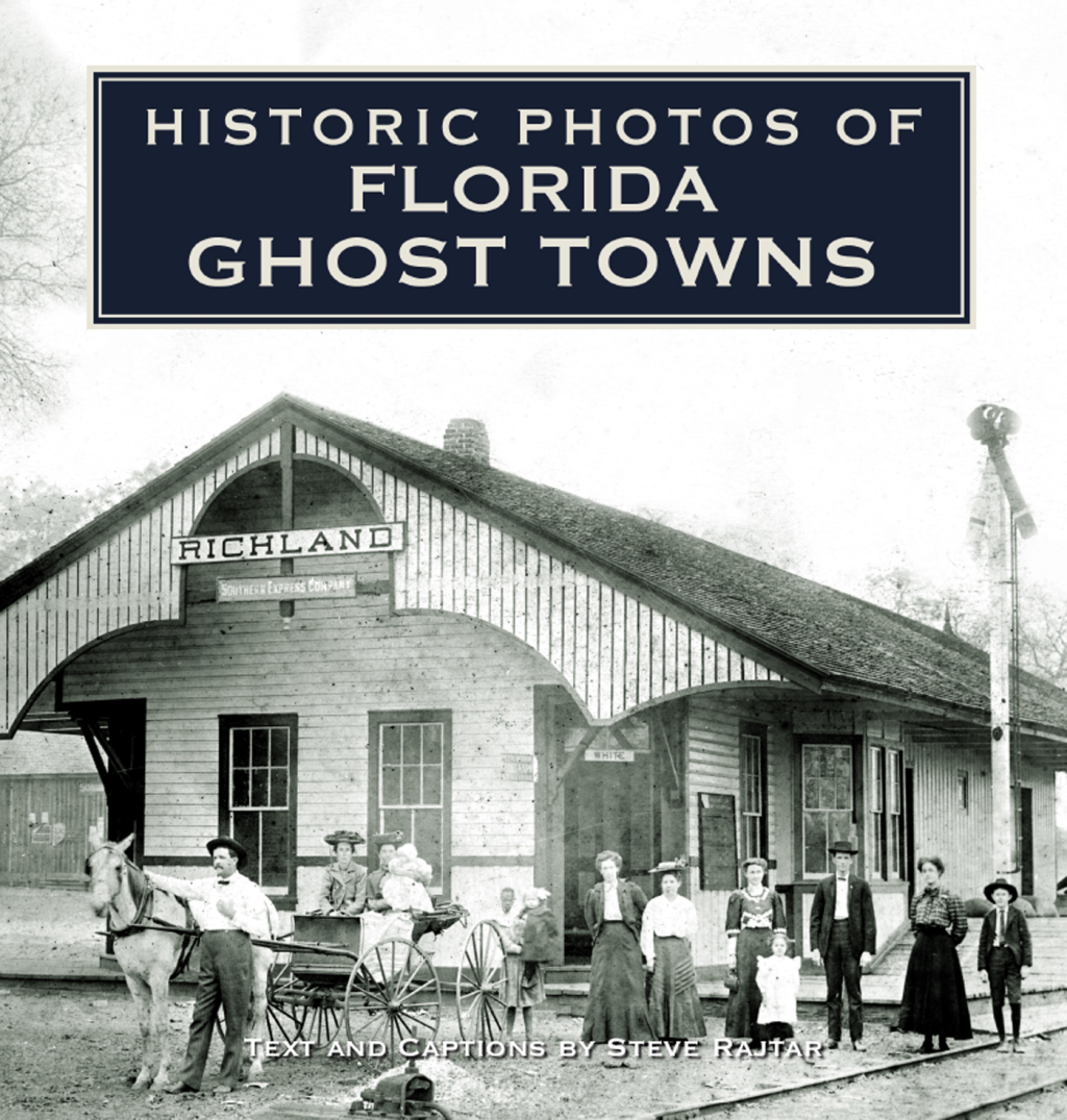 Historic Photos of Florida Ghost Towns