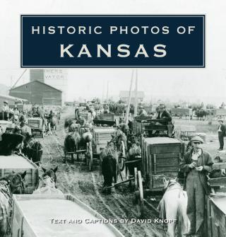 Omslagafbeelding: Historic Photos of Kansas 9781684421077