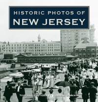 صورة الغلاف: Historic Photos of New Jersey 9781684421060
