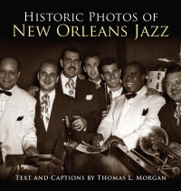 Cover image: Historic Photos of New Orleans Jazz 9781683369868