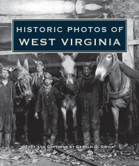 Cover image: Historic Photos of West Virginia 9781684421084