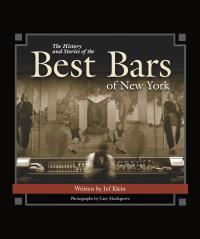 Cover image: The History and Stories of the Best Bars of New York 9781563119712
