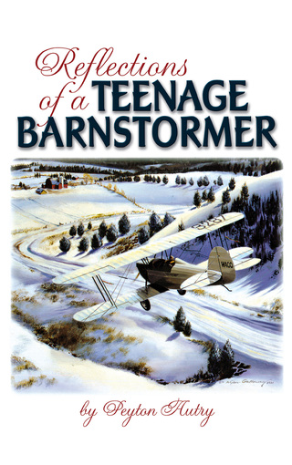 表紙画像: Reflections of a Teenage Barnstormer 9781563118579