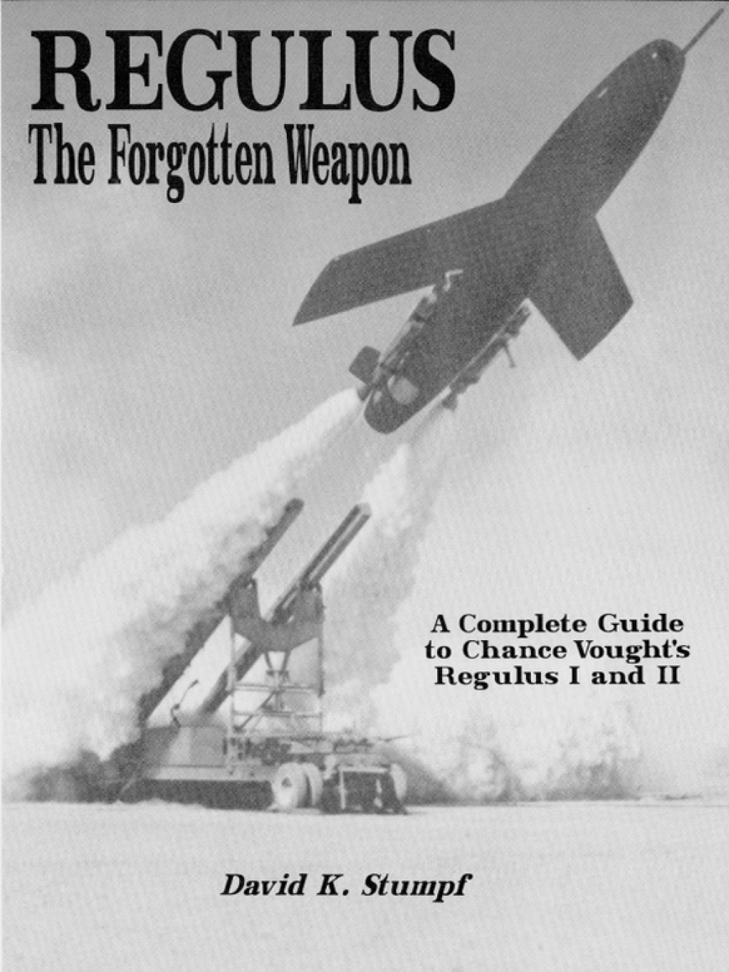 Regulus The Forgotten Weapon