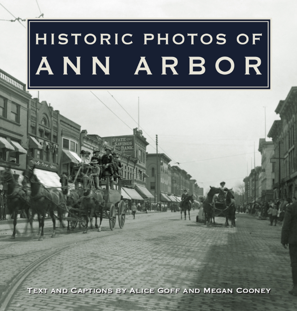 Historic Photos of Ann Arbor