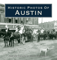 Imagen de portada: Historic Photos of Austin 9781596522954