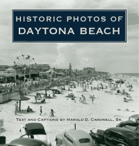 Omslagafbeelding: Historic Photos of Daytona Beach 9781683369417
