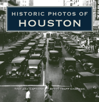 Omslagafbeelding: Historic Photos of Houston 9781683369271