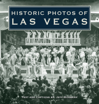 Imagen de portada: Historic Photos of Las Vegas 9781683369677