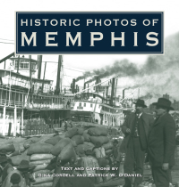 صورة الغلاف: Historic Photos of Memphis 9781683369134