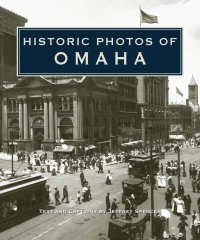 Omslagafbeelding: Historic Photos of Omaha 9781683369752