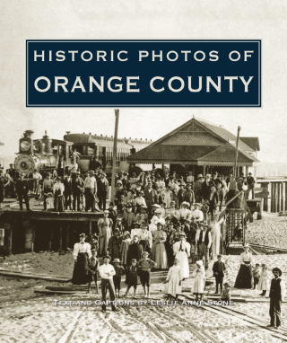 Titelbild: Historic Photos of Orange County 9781596524873