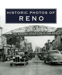 Cover image: Historic Photos of Reno 9781684420148