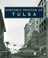 Titelbild: Historic Photos of Tulsa 9781683369561