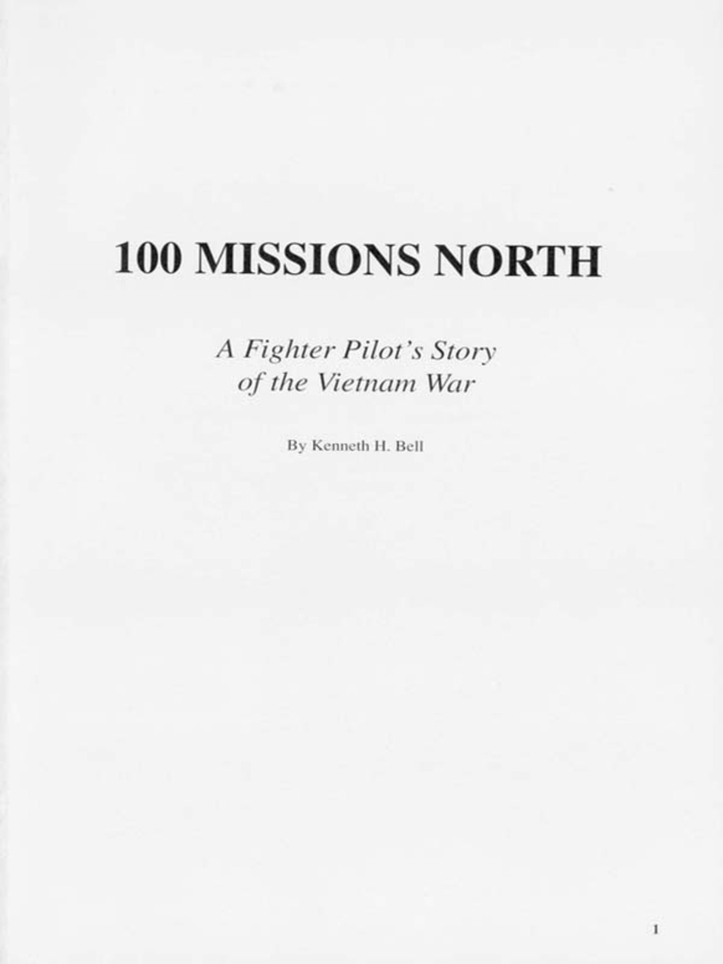 100 Missions North A Fighter Pilot’s Story of the Vietnam War