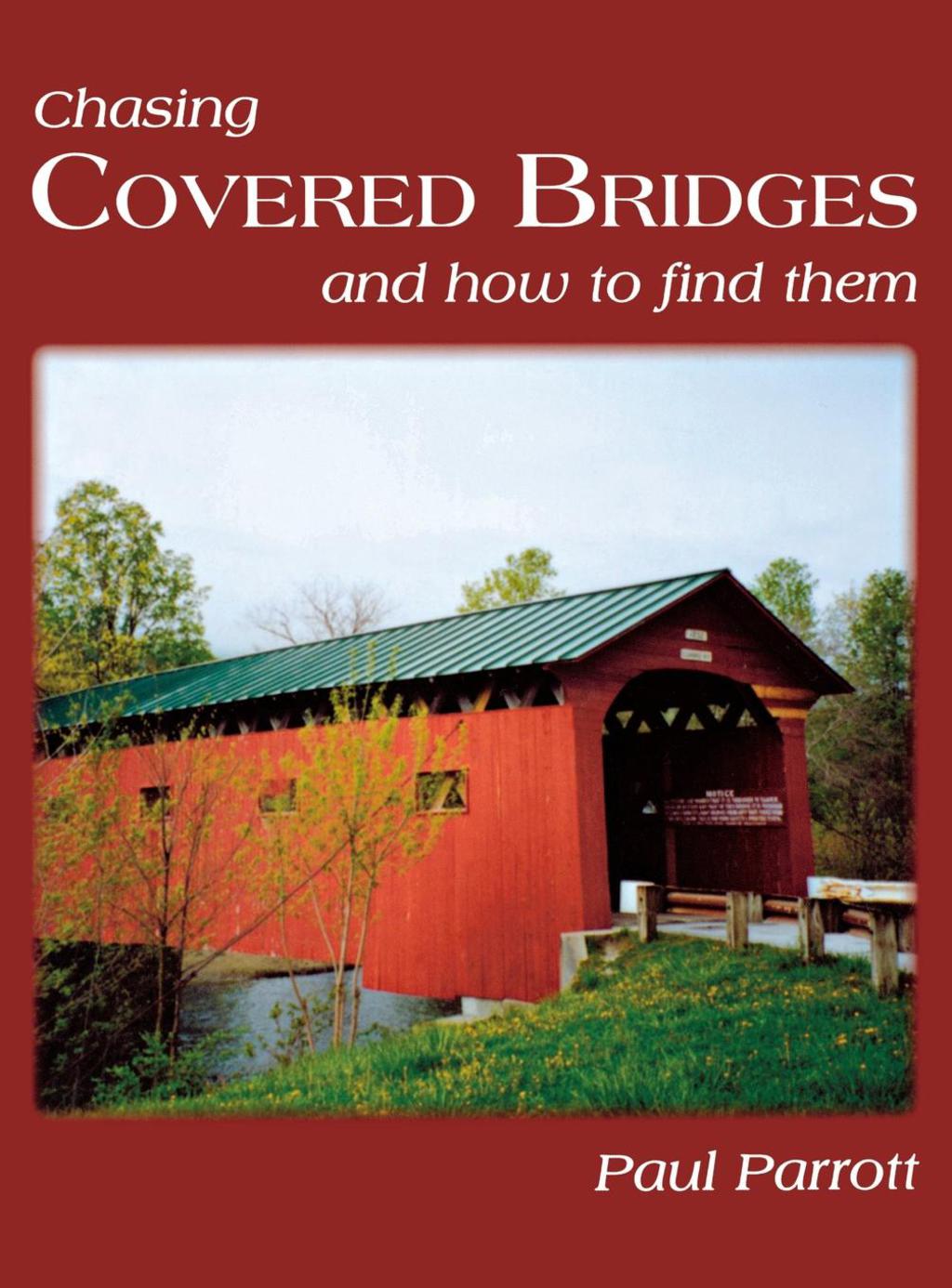 Chasing Covered Bridges And How to Find Them