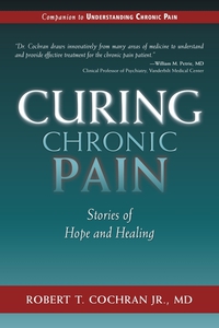 表紙画像: Curing Chronic Pain 9781630269371