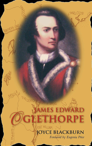 Cover image: James Edward Oglethorpe 9781577363323