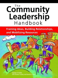 صورة الغلاف: The Community Leadership Handbook 1st edition 9780940069541