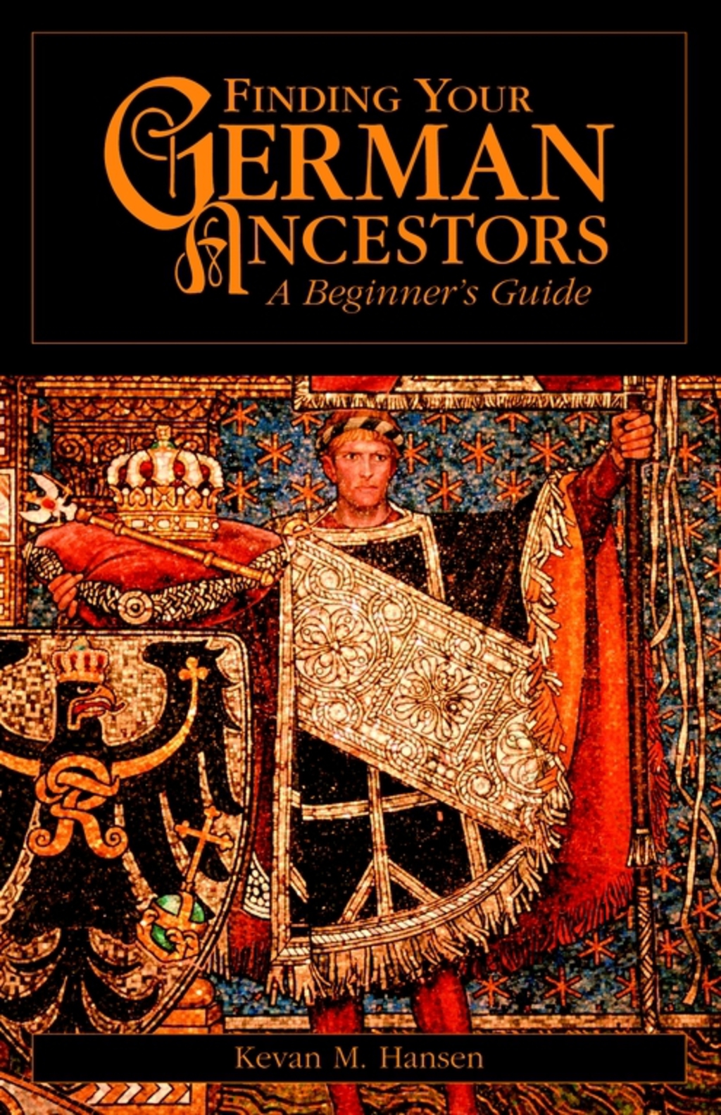 Finding Your German Ancestors A Beginner’s Guide