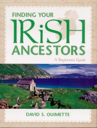 Cover image: Finding Your Irish Ancestors 1st edition 9781593312930