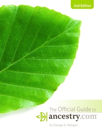 Imagen de portada: Official Guide to Ancestry.com, 2nd edition 2nd edition 9781593313197