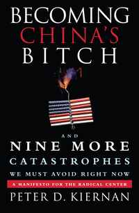 Imagen de portada: Becoming China's Bitch 9781618580054