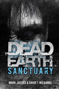 Cover image: Dead Earth: Sanctuary 9781618680655