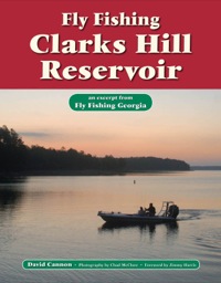 صورة الغلاف: Fly Fishing Clarks Hill Reservoir 9781892469205