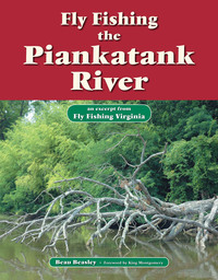 Cover image: Fly Fishing the Piankatank River 9781618810427
