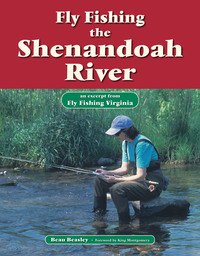 Cover image: Fly Fishing the Shenandoah River 9781618810489