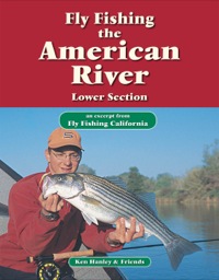 Omslagafbeelding: Fly Fishing the American River, Lower Section 9781618810540