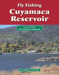 صورة الغلاف: Fly Fishing Cuyamaca Reservoir 9781618810632