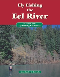 صورة الغلاف: Fly Fishing the Eel River 9781618810663