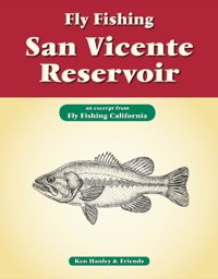 صورة الغلاف: Fly Fishing San Vicente Reservoir 9781618811066