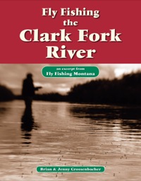 Imagen de portada: Fly Fishing the Clark Fork River 9781618811257