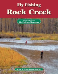 صورة الغلاف: Fly Fishing Rock Creek 9781618811332