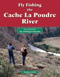 Imagen de portada: Fly Fishing the Cache La Poudre River 9781618811431